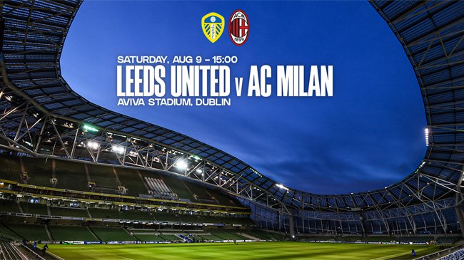 Milan rozegra mecz towarzyski w Irlandii z Leeds United